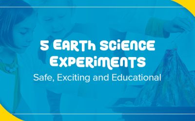 5 Earth Science Experiments: Safe, Exciting and Educational